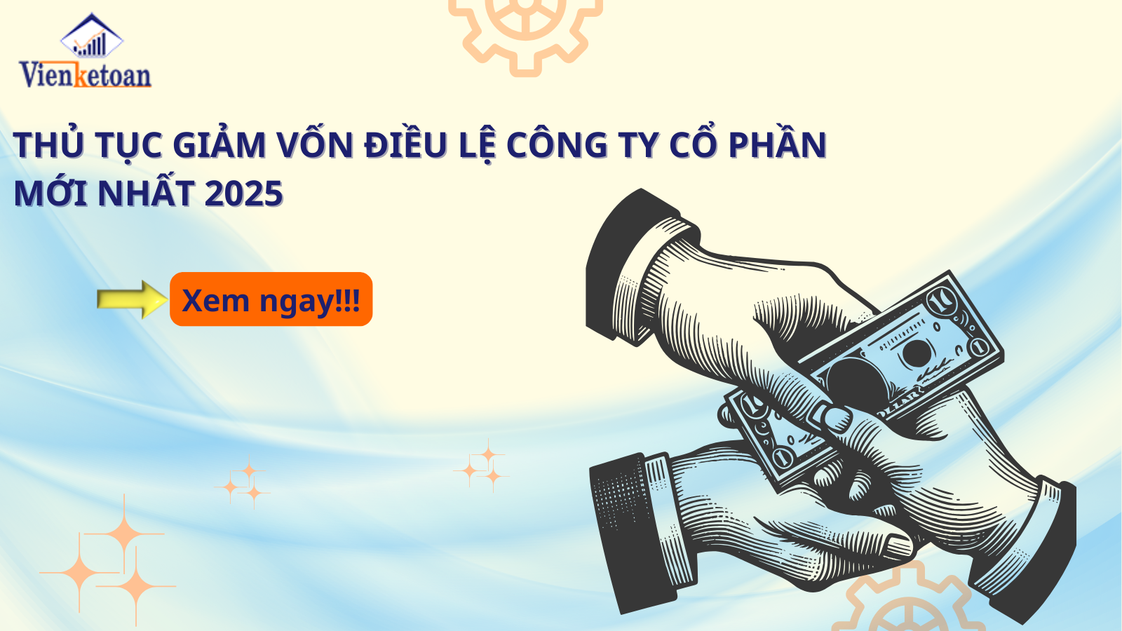 Thủ Tục Giảm Vốn Điều Lệ Công Ty Cổ Phần Mới Nhất 2025
